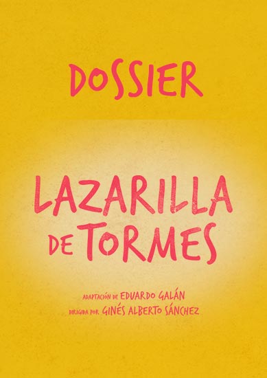 LAZARILLA DE TORMES - Dossier